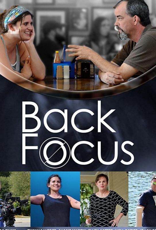 Скачать Back Focus / Back Focus HDRip торрент