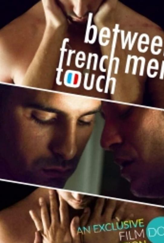 Фильм French Touch: Between Men скачать торрент