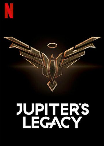 Скачать Наследие Юпитера / Jupiter's Legacy 1 сезон HDRip торрент