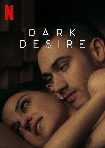 Скачать Тёмное желание / Dark Desire 1 сезон SATRip через торрент