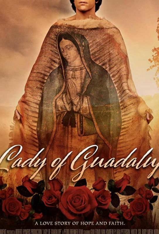 Скачать Lady of Guadalupe / Lady of Guadalupe HDRip торрент