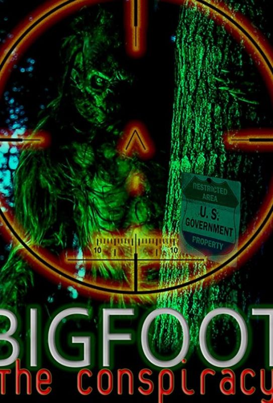 Фильм Bigfoot: The Conspiracy скачать торрент