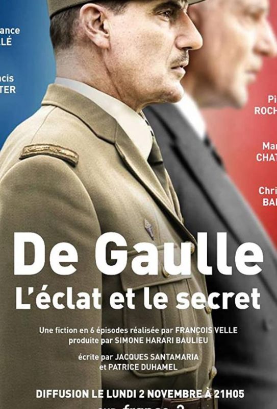 Сериал De Gaulle, l'éclat et le secret скачать торрент