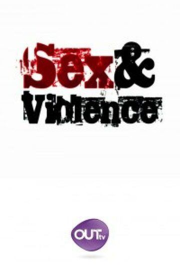 Сериал Секс и насилие скачать торрент