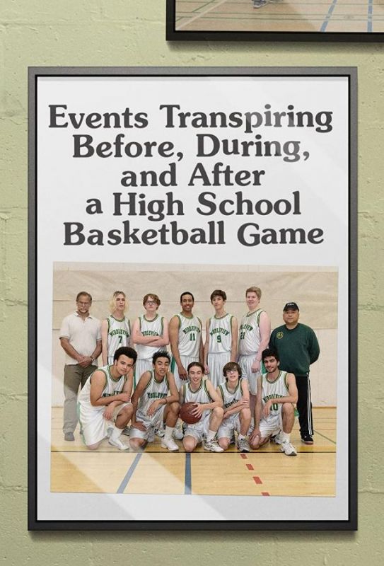 Фильм Events Transpiring Before, During, and After a High School Basketball Game скачать торрент