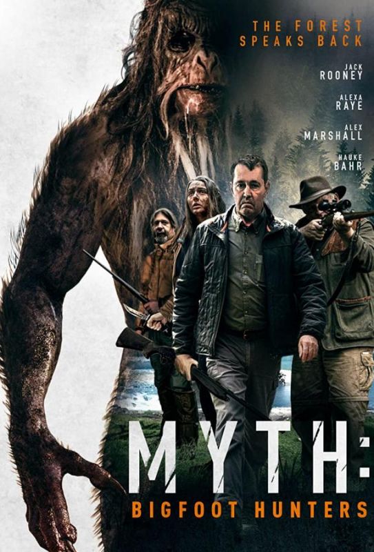 Фильм Myth: Bigfoot Hunters скачать торрент