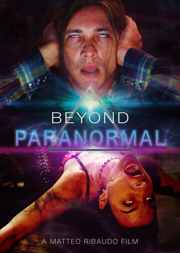 Скачать За гранью паранормального / Beyond Paranormal HDRip торрент