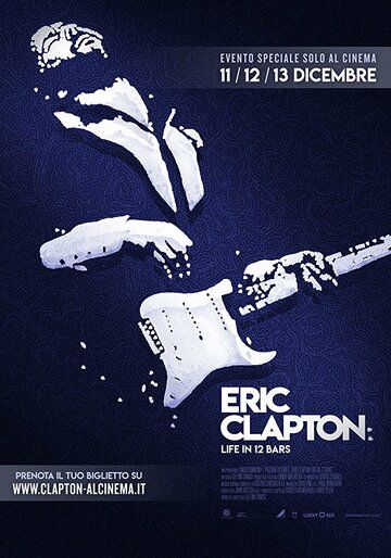 Скачать Эрик Клэптон: Жизнь в 12 тактах / Eric Clapton: Life in 12 Bars HDRip торрент