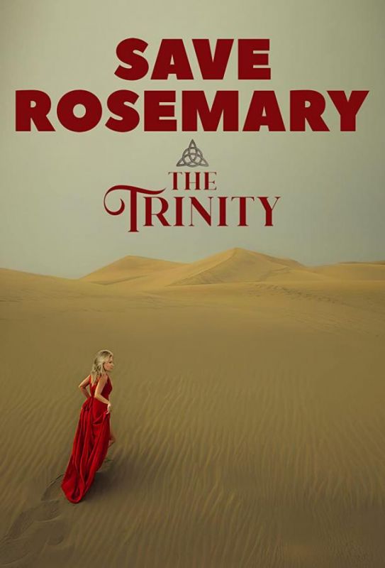 Скачать Save Rosemary: The Trinity HDRip торрент