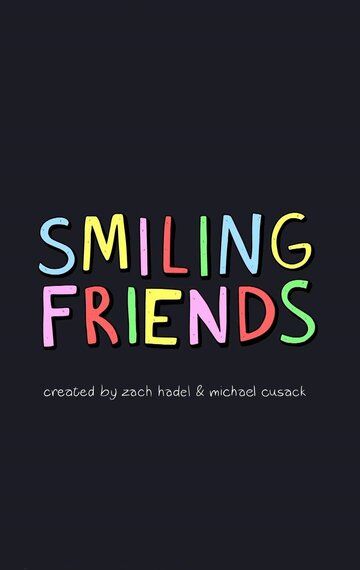 Мультфильм Smiling Friends скачать торрент