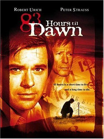 Скачать 83 часа до рассвета / 83 Hours 'Til Dawn HDRip торрент