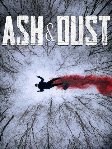 Скачать Пепел и пыль / Ash & Dust HDRip торрент
