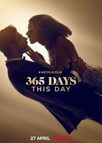 Фильм 365 дней 2: Этот день скачать торрент