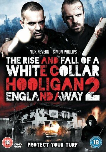 Скачать Хулиган с белым воротничком 2: Далеко от Англии / White Collar Hooligan 2: England Away HDRip торрент