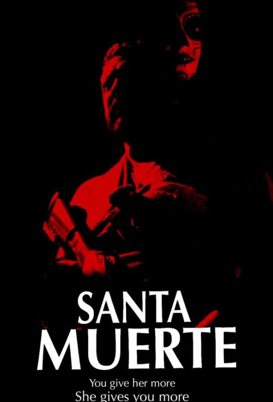 Фильм Santa Muerte скачать торрент