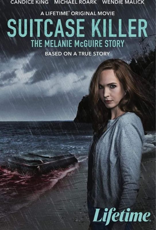 Фильм Suitcase Killer: The Melanie McGuire Story скачать торрент