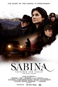 Фильм Сабина: замученная за Христа. Нацистские годы скачать торрент