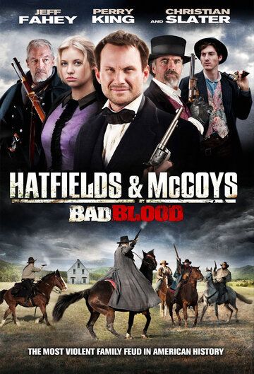 Скачать Плохая кровь: Хэтфилды и МакКои / Hatfields and McCoys: Bad Blood SATRip через торрент