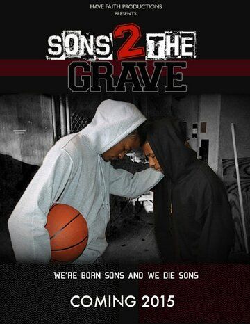 Фильм Sons 2 the Grave скачать торрент