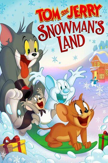 Мультфильм Tom and Jerry: Snowman's Land скачать торрент