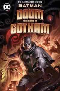 Скачать Бэтмен: Карающий рок над Готэмом / Batman: The Doom That Came to Gotham HDRip торрент