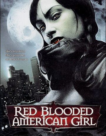 Скачать Горячая американская кровь / Red Blooded American Girl HDRip торрент