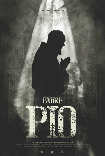 Скачать Отец Пио / Padre Pio SATRip через торрент