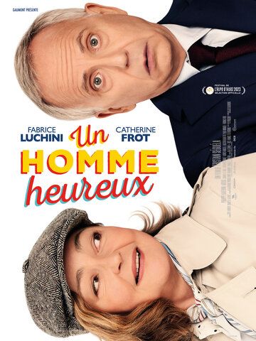 Скачать Счастливый человек (комедия) / Un homme heureux HDRip торрент