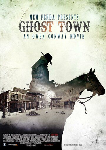 Фильм Ghost Town: An American Terror скачать торрент