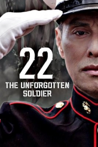 Фильм 22: Незабытый солдат скачать торрент