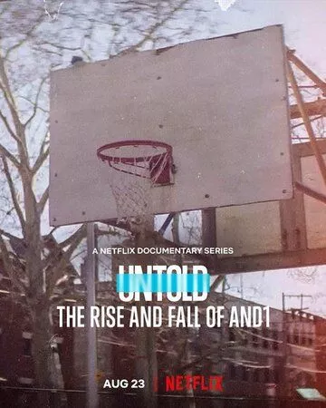 Скачать Untold: The Rise and Fall of AND1 HDRip торрент