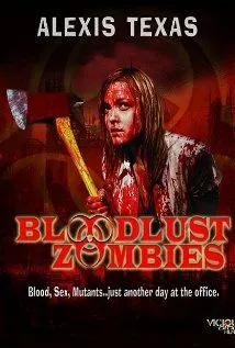 Скачать Жаждущие крови зомби / Bloodlust Zombies HDRip торрент