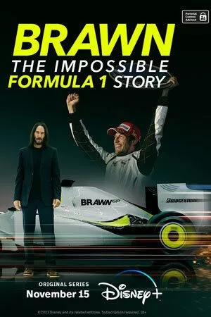 Скачать Браун: Невероятная история Формулы-1 / Brawn: The Impossible Formula 1 Story HDRip торрент