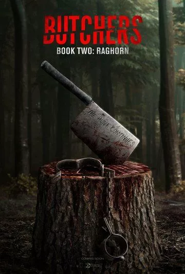 Скачать Мясники, книга вторая: Рагорн / Butchers Book Two: Raghorn HDRip торрент