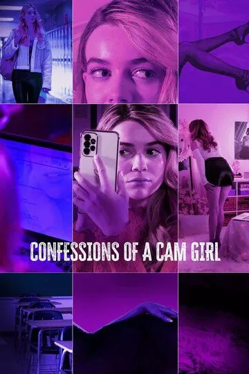 Скачать Признания вебкам-модели / Confessions of a Cam Girl HDRip торрент
